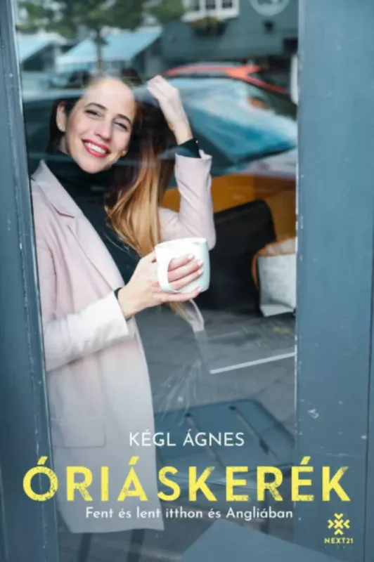Vedd meg most Óriáskerék - Kégl Ágnes