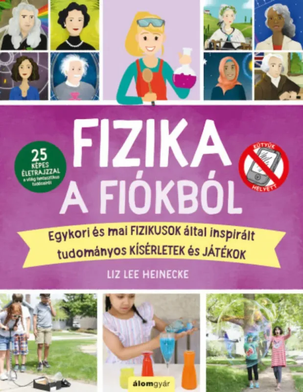 Gyors kiszállítás Fizika a fiókból - Liz Lee Heinecke