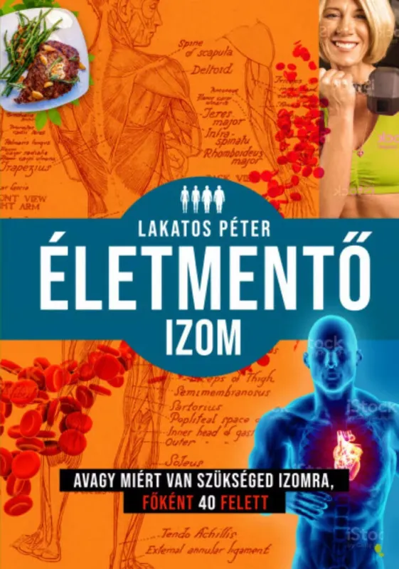 Életmentő izom - Lakatos Péter Exkluzív ajánlat