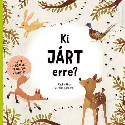 Legnépszerűbb Ki járt erre? - Radka Píro - Carmen Saldana