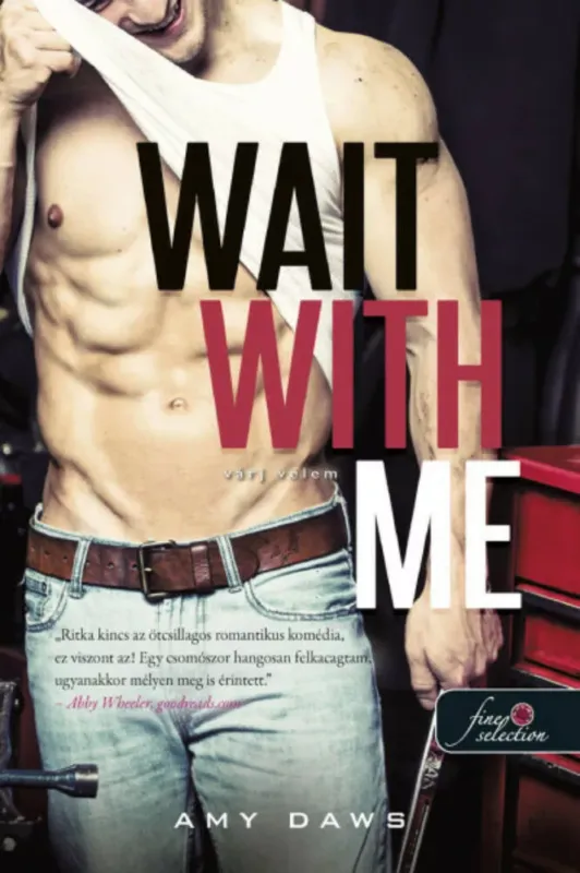 Wait With Me - Várj velem - Amy Daws Gyors kiszállítás