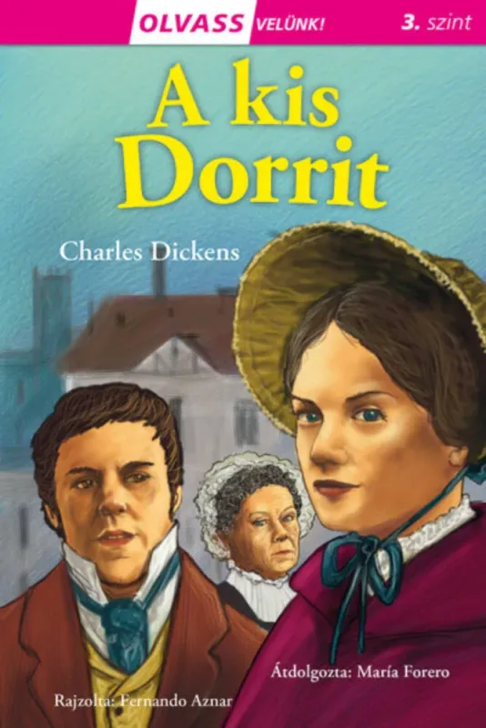 Árcsökkenés Olvass velünk! (3) - A kis Dorrit - Charles Dickens