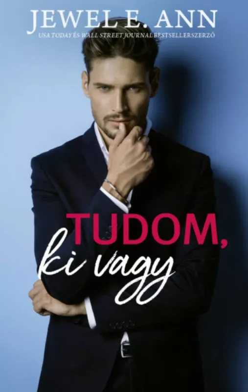 Tudom, ki vagy - Jewel E. Ann Ajánlat