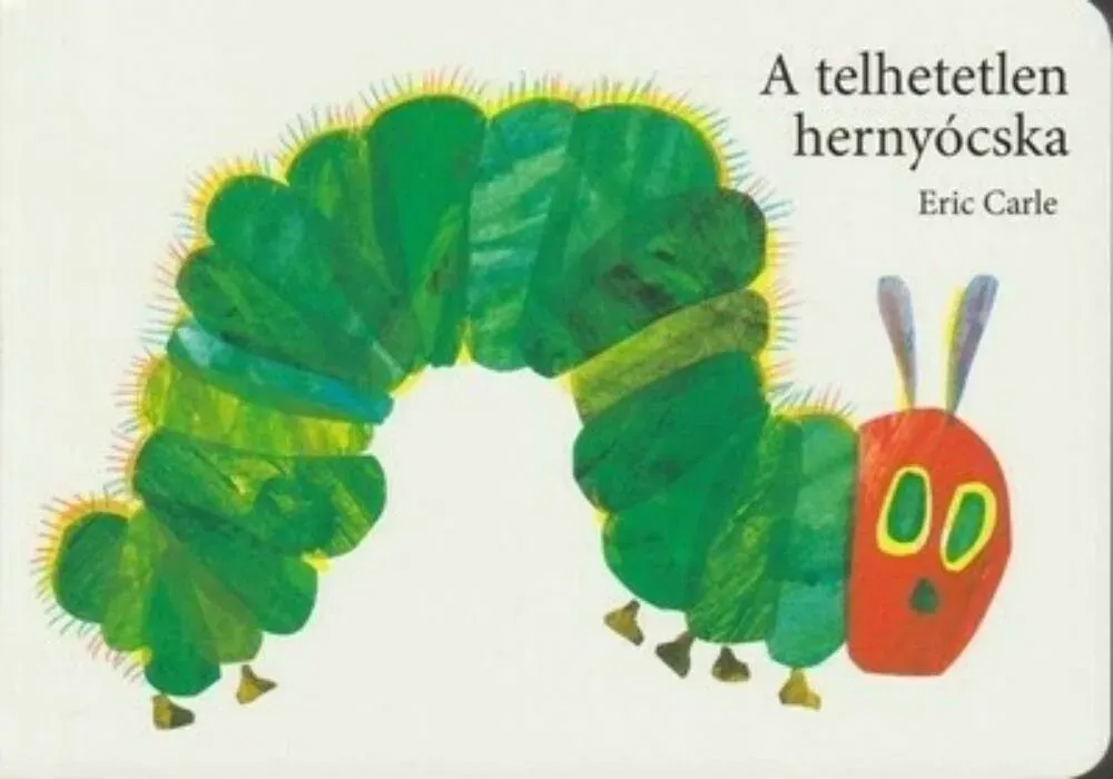 A telhetetlen hernyócska - Eric Carle Exkluzív ajánlat