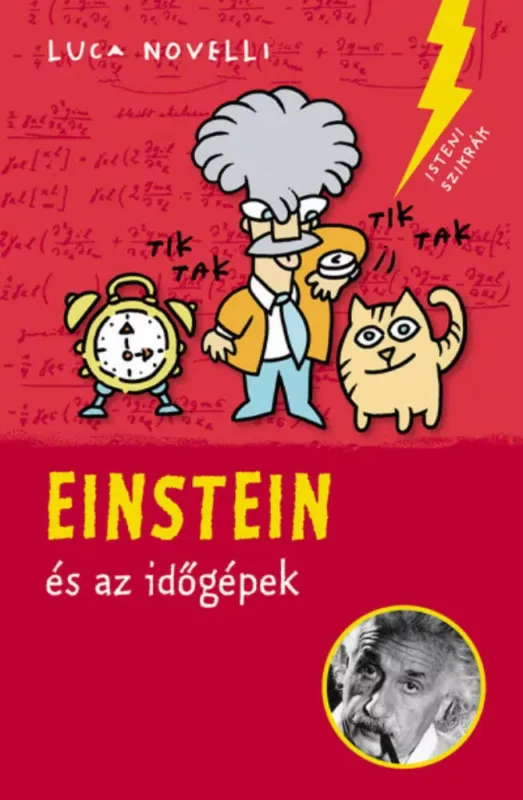 Újdonság Einstein és az időgépek - Luca Novelli