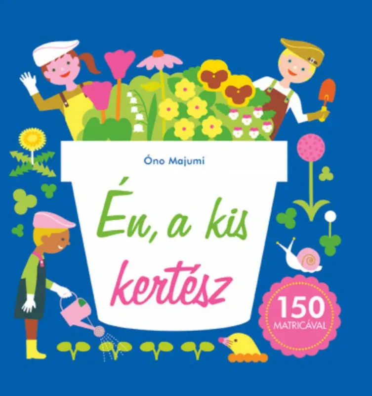 Árengedmény Én, a kis kertész - Óno Majumi