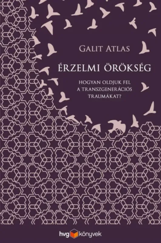 Érzelmi örökség - Galit Atlas Árengedmény