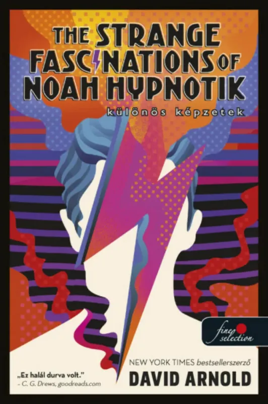 Szezonális akció The Strange Fascinations of Noah Hypnotik - Különös képzetek - David Arnold