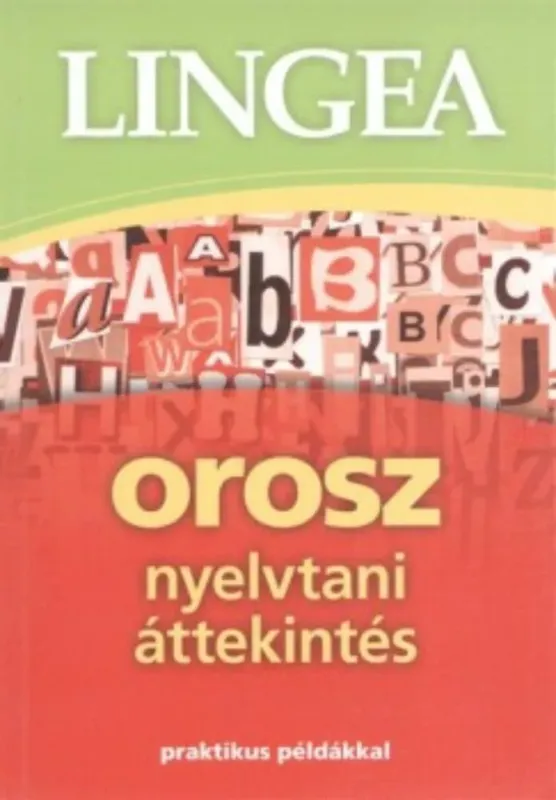 Lingea orosz nyelvtani áttekintés Alacsony ár