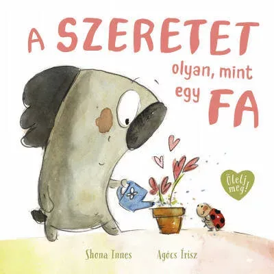 Kedvezmény A szeretet olyan, mint egy fa - Shona Innes