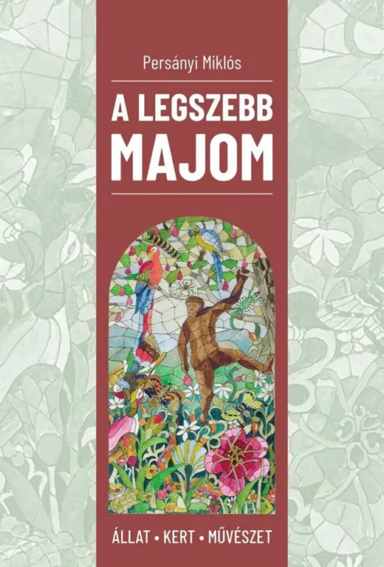 A legszebb majom - Persányi Miklós Alacsony ár