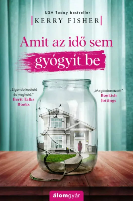 Vásárlói kedvenc Amit az idő sem gyógyít be - Kerry Fisher