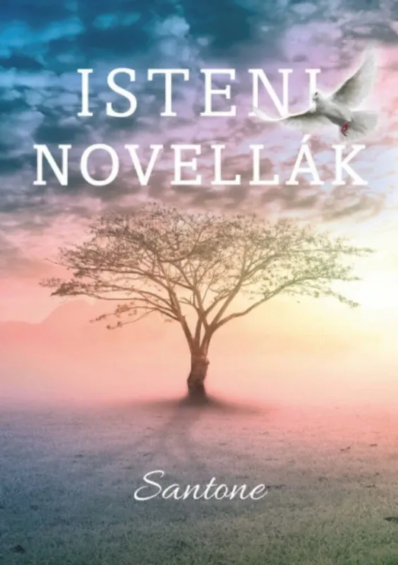 Isteni novellák - Santone Vedd meg online