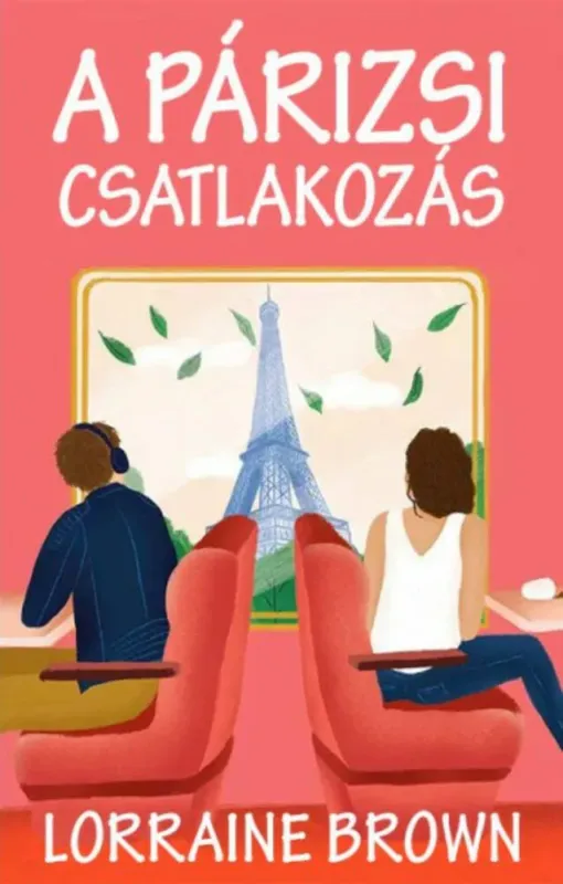 A párizsi csatlakozás - Lorraine Brown Vedd meg online