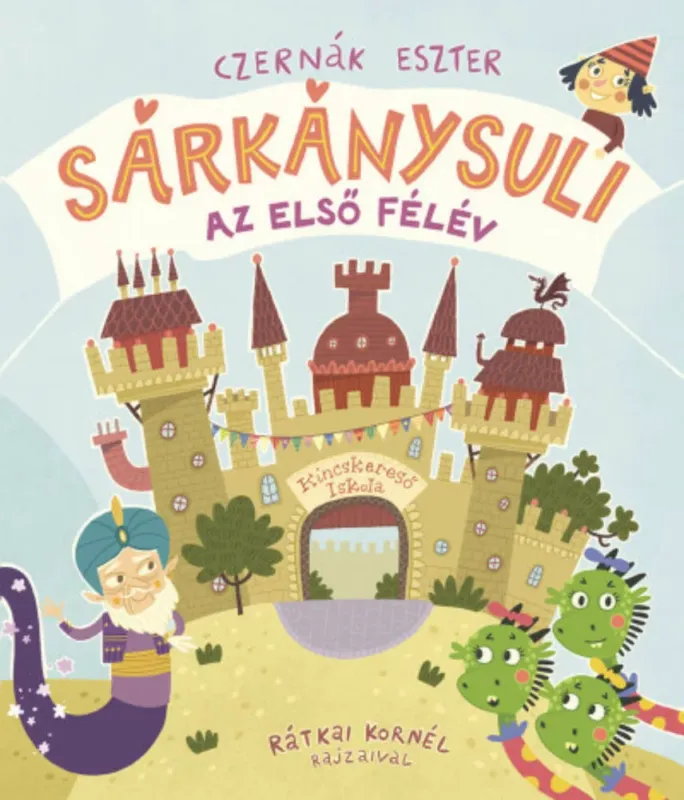 Akciós ár Sárkánysuli - Az első félév - Czernák Eszter