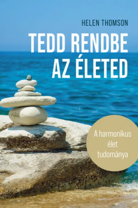 Expressz kézbesítés Tedd rendbe az életed - Helen Thomson