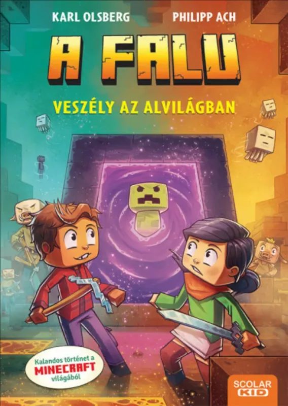 Csak ma Veszély az Alvilágban - A falu 2. - Karl Olsberg