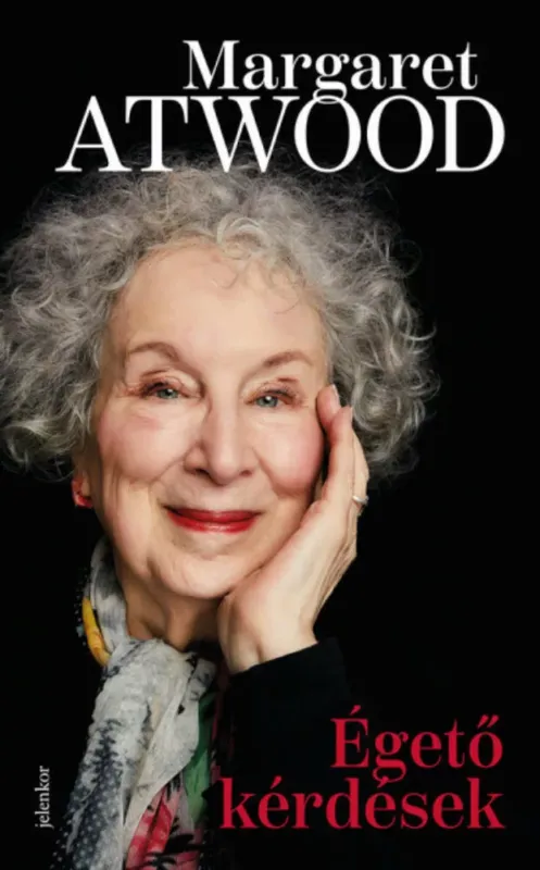 Égető kérdések - Margaret Atwood Biztonságos fizetés