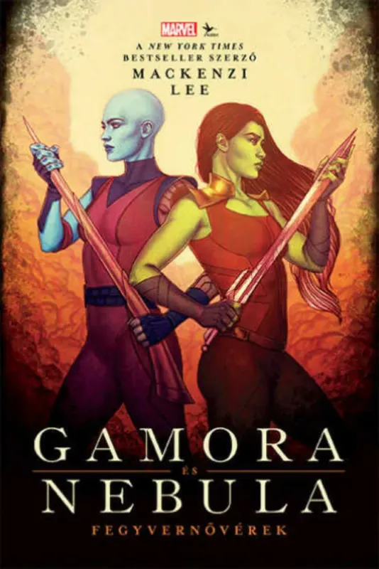 Gamora és Nebula - Mackenzi Lee Ajánlat