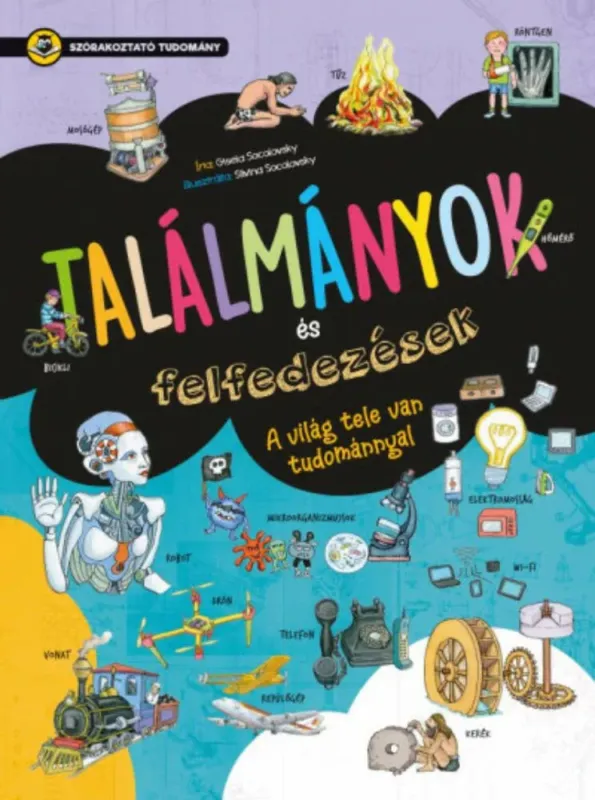 Találmányok és felfedezések - Gisela Socolovsky Vásárlói kedvenc