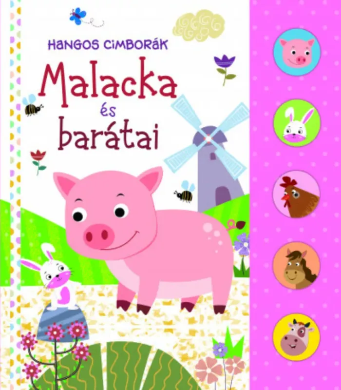 Hangos cimborák - Malacka és barátai Exkluzív ajánlat