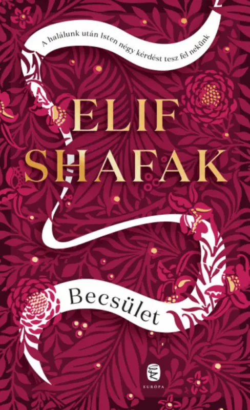 Becsület - Elif Shafak Kiárusítás