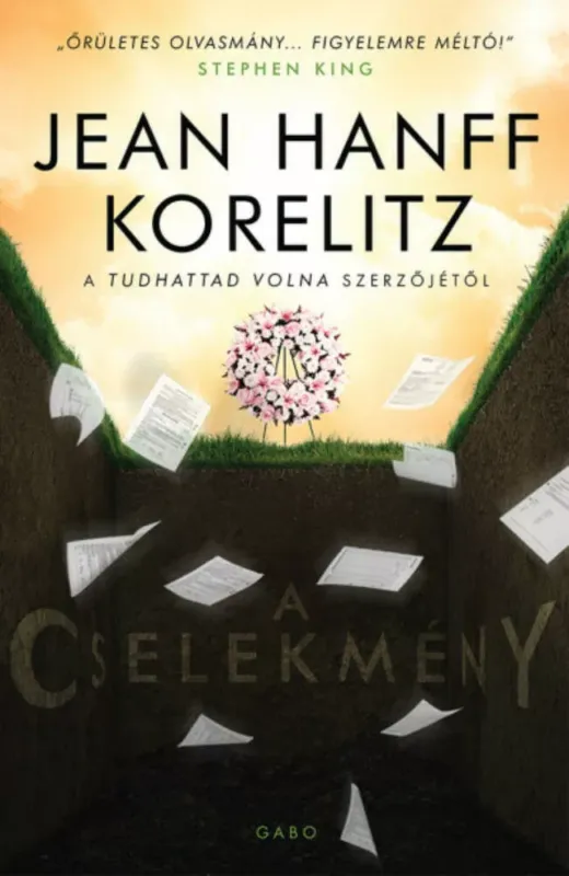 A cselekmény - Jean Hanff Korelitz Azonnali szállítás