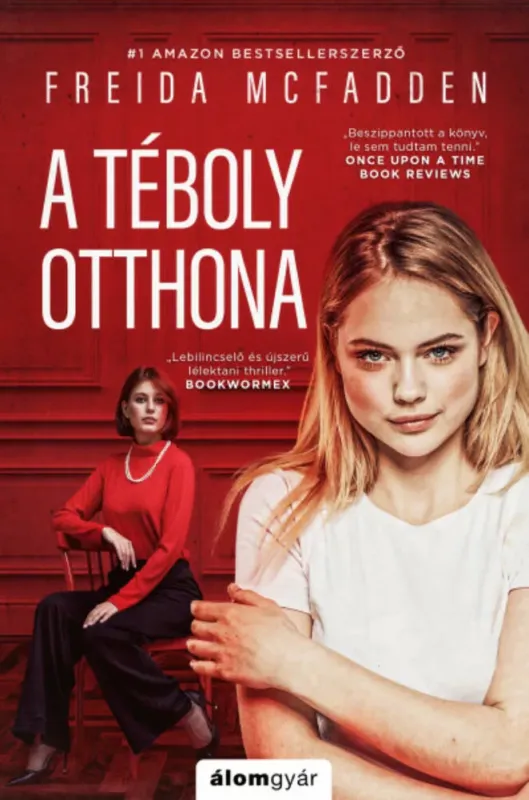 A téboly otthona - Freida McFadden Biztonságos fizetés