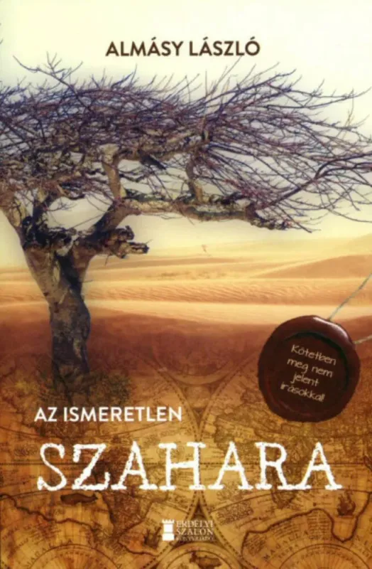 Különleges ajánlat Az ismeretlen Szahara - Almásy László