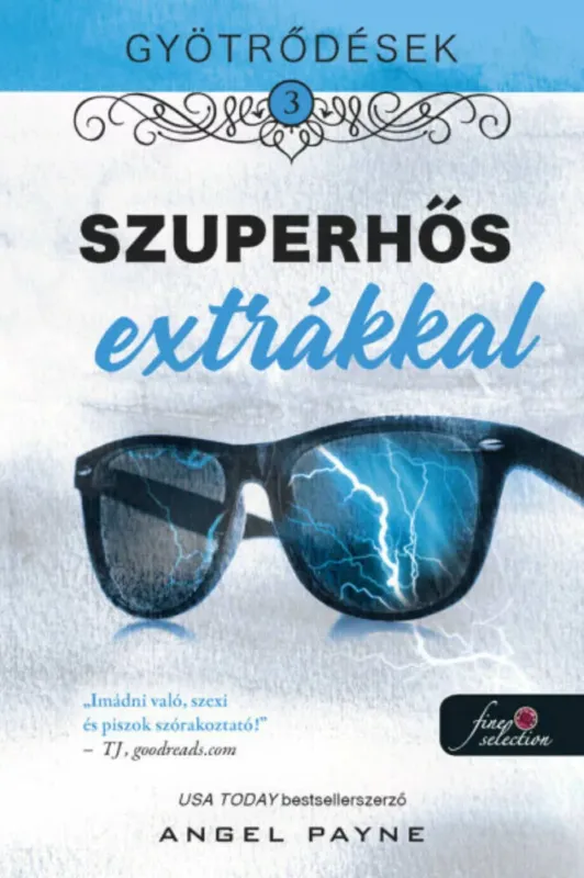 Gyötrődések 3. - Szuperhős extrákkal - Angel Payne Ajánlat