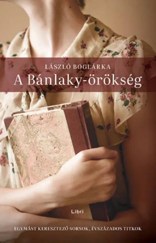 Prémium A Bánlaky-örökség - László Boglárka