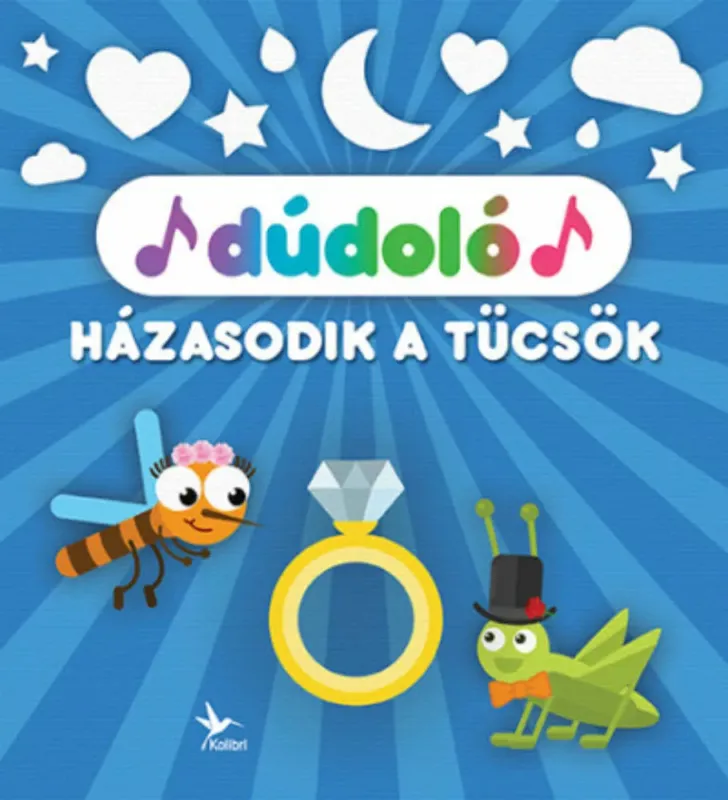 Csak ma Dúdoló: Házasodik a tücsök