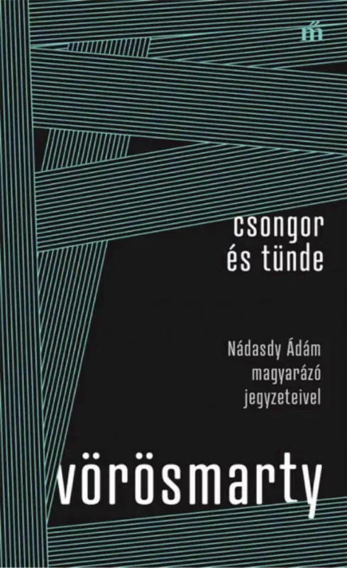 Alacsony ár Csongor és Tünde - Vörösmarty Mihály
