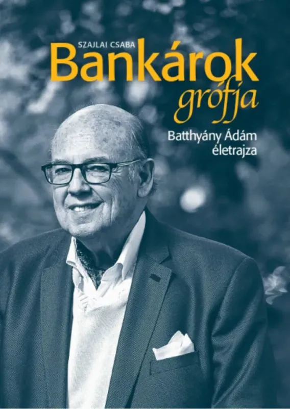 Bankárok grófja - Szajlai Csaba Szuper akció