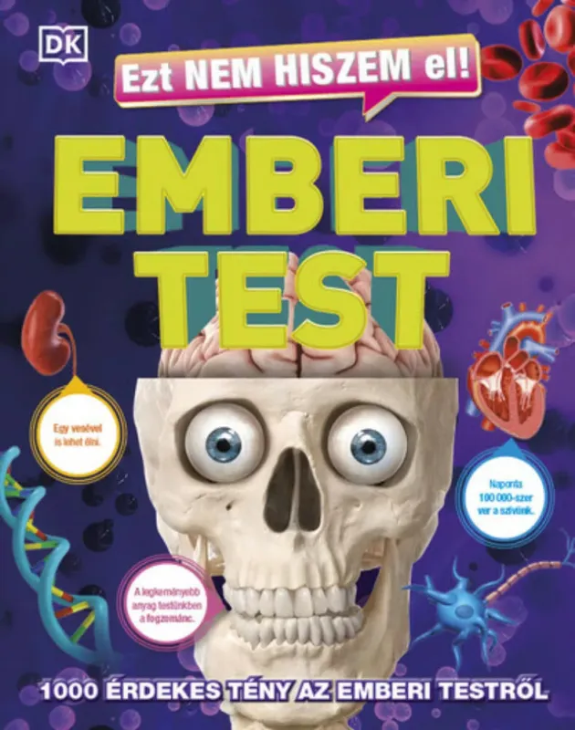 Bestseller Ezt nem hiszem el! - Emberi test