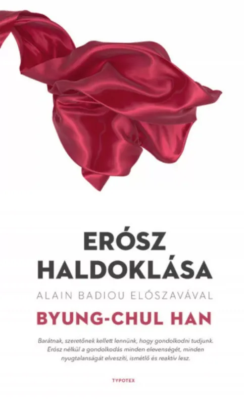 Erósz haldoklása - Byung-Chul Han Biztonságos fizetés