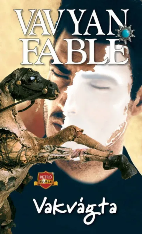 Outlet Vakvágta - Vavyan Fable