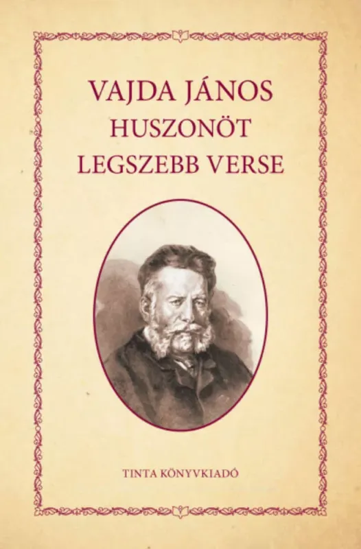 Outlet Vajda János huszonöt legszebb verse - Vajda János