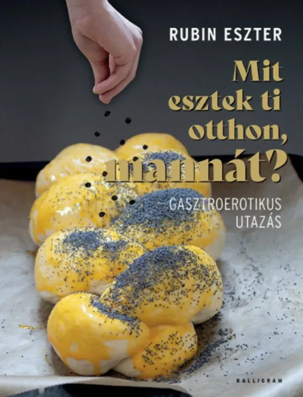 Mit esztek ti otthon, mannát? - Rubin Eszter Vedd meg online