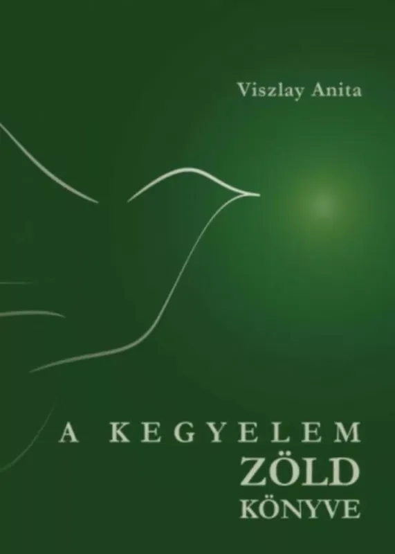 Szuper akció A kegyelem zöld könyve - Viszlay Anita