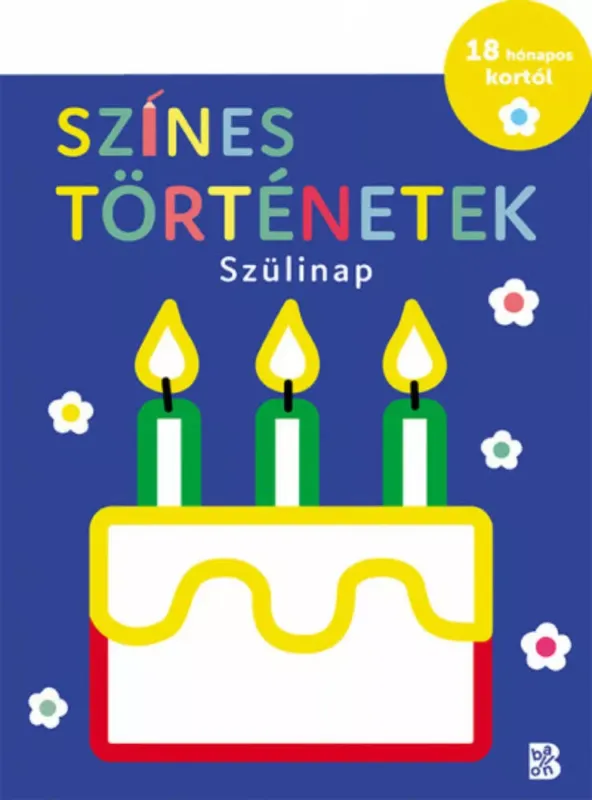 Biztonságos fizetés Színes történetek - Szülinap