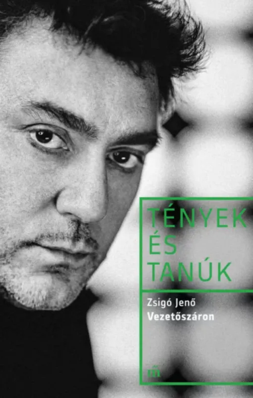 Tények és Tanúk - Vezetőszáron - Zsigó Jenő Expressz kézbesítés