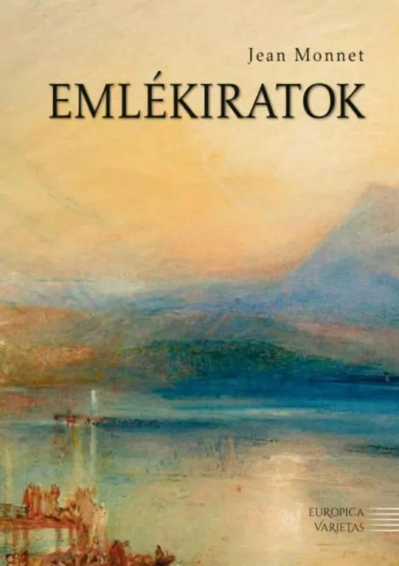 Emlékiratok - Jean Monnet Korlátozott ajánlat