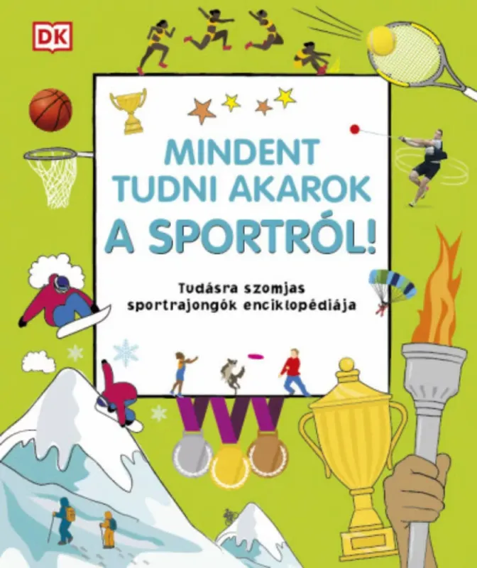 Alacsony ár Mindent tudni akarok a sportról!