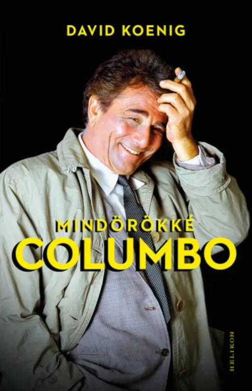 Akciós ár Mindörökké Columbo - David Koenig