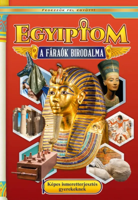 Egyiptom - A fáraók birodalma Prémium