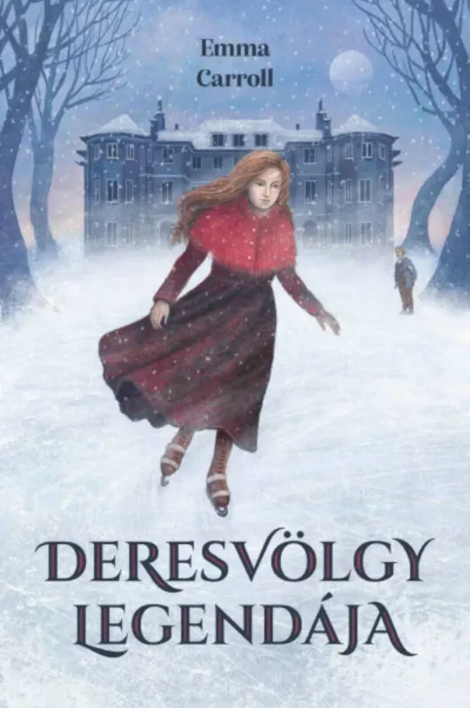 Deresvölgy legendája - Emma Carroll Népszerű