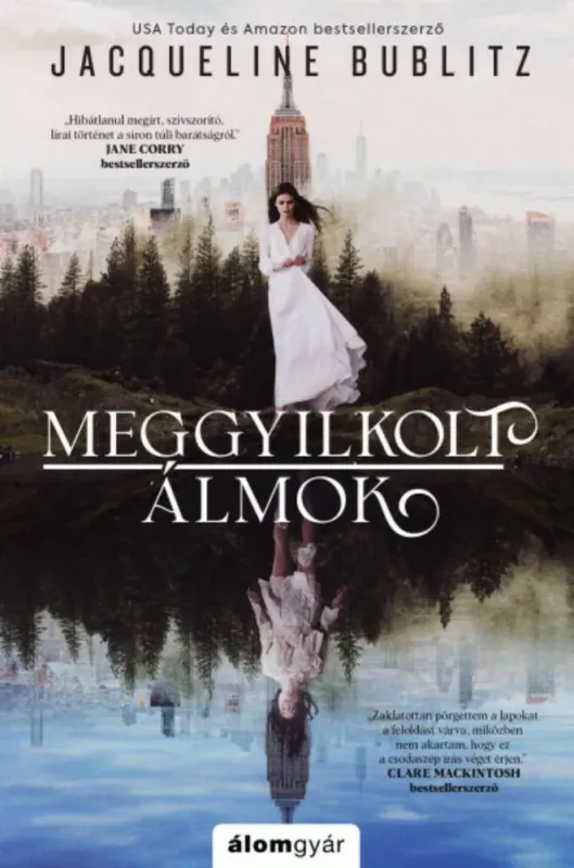 Legkelendőbb Meggyilkolt álmok - Jacqueline Bublitz