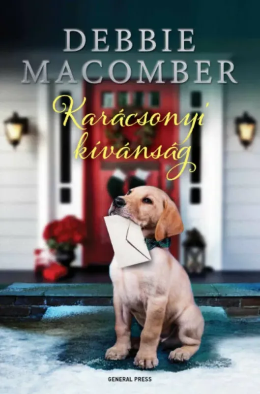 Karácsonyi kívánság - Debbie Macomber Vásárlói kedvenc