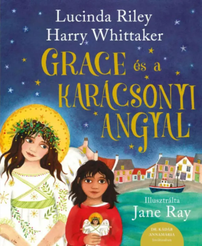 Grace és a karácsonyi angyal - Lucinda Riley Csak ma
